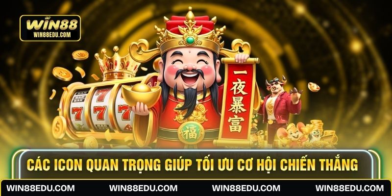 Các icon quan trọng giúp tối ưu cơ hội chiến thắng